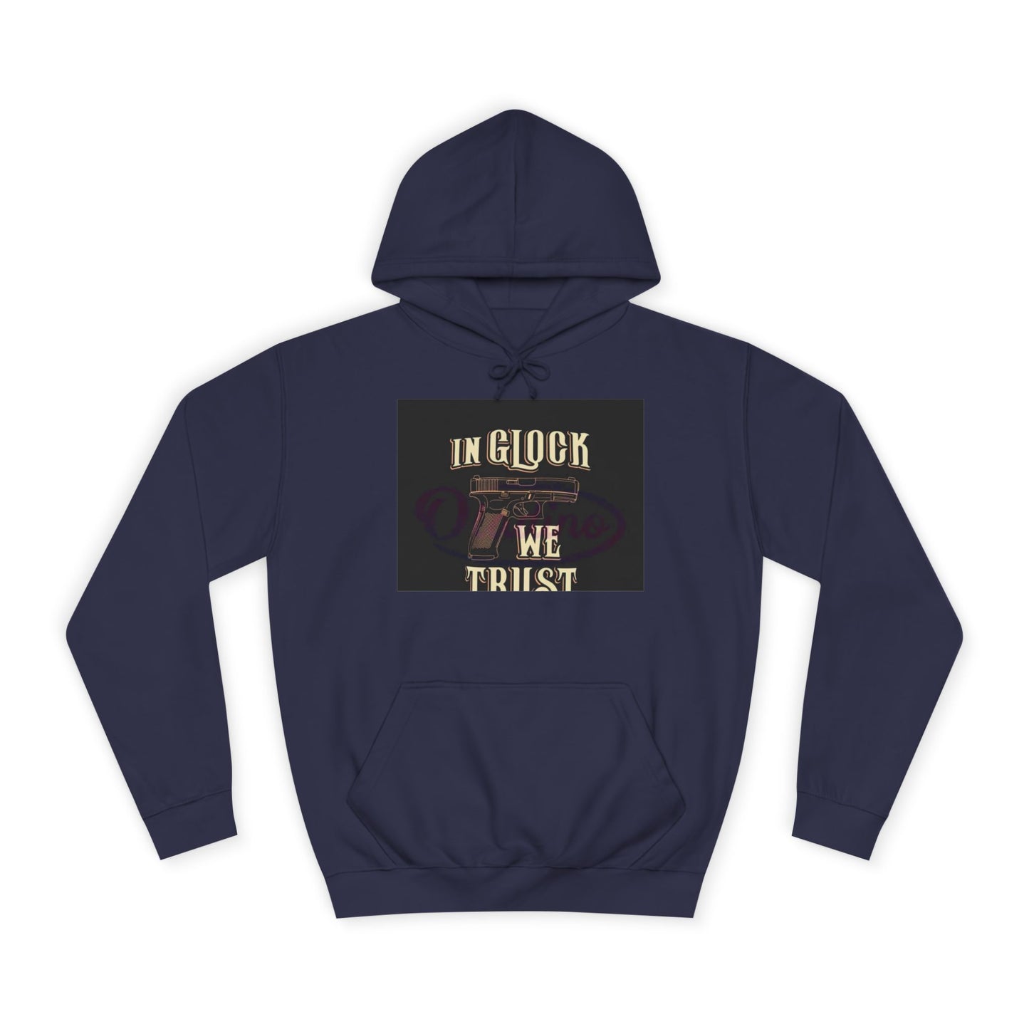 Gun Enthusiast Hoodie - In Glock We Trust | Unisex Sweatshirt for College Students, Gun Lovers, Casual Wear, Gift Idea