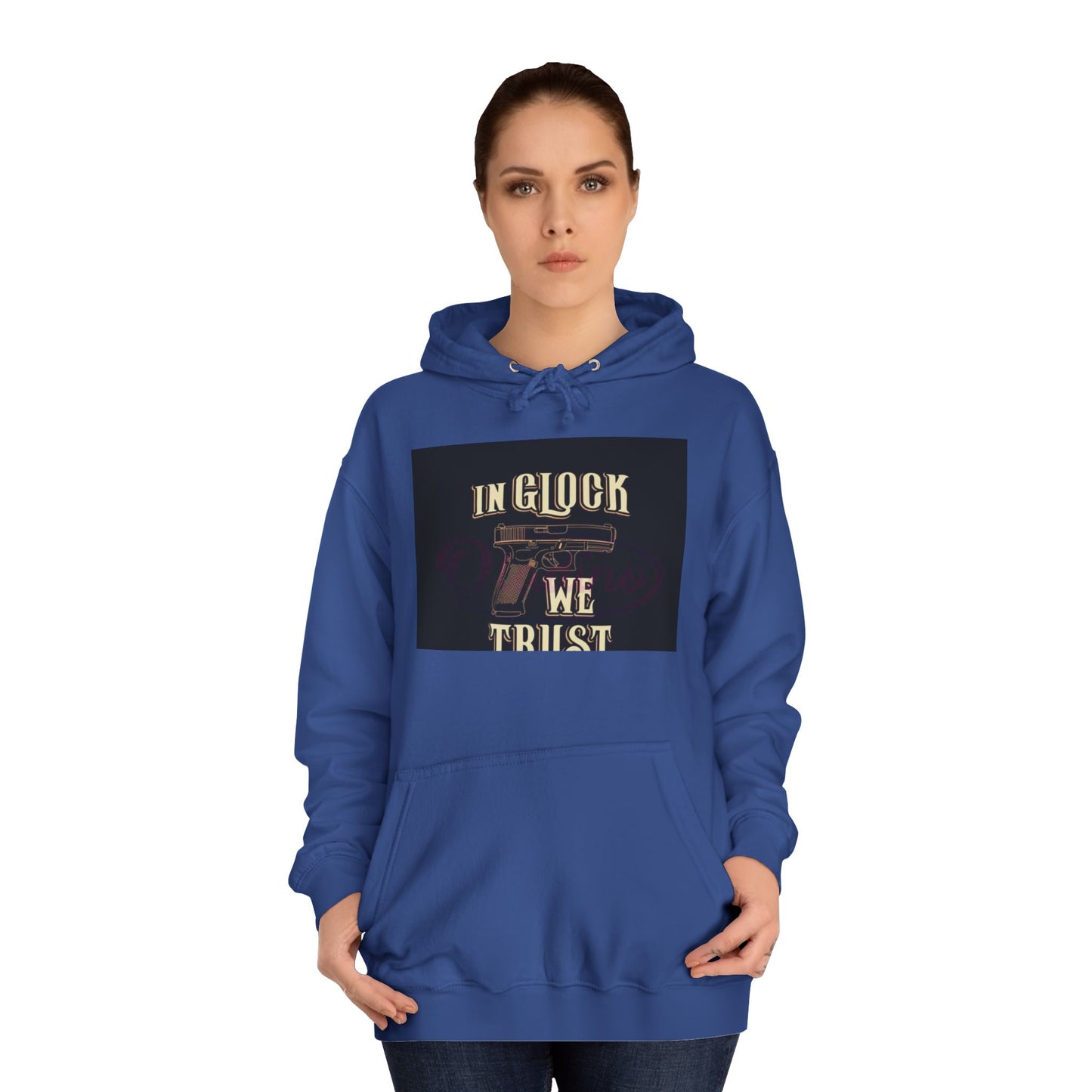 Gun Enthusiast Hoodie - In Glock We Trust | Unisex Sweatshirt for College Students, Gun Lovers, Casual Wear, Gift Idea