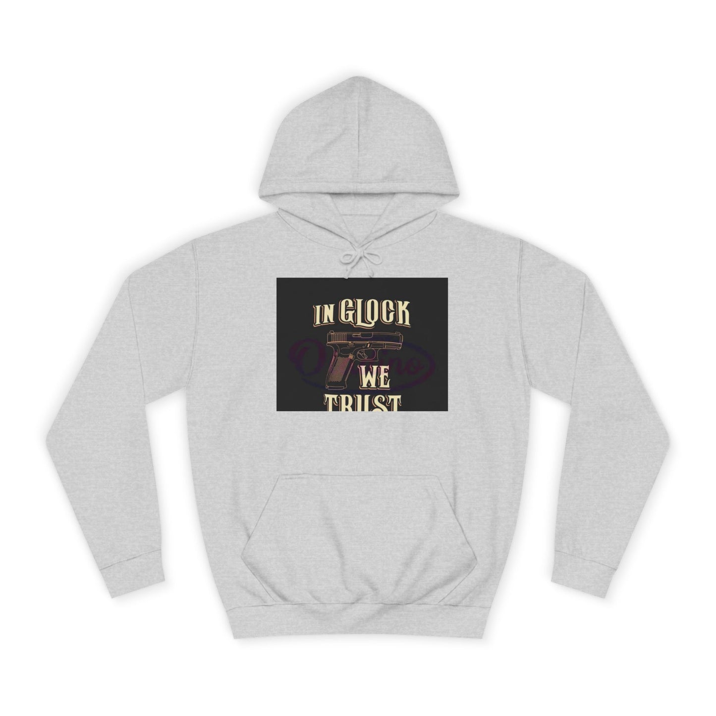Gun Enthusiast Hoodie - In Glock We Trust | Unisex Sweatshirt for College Students, Gun Lovers, Casual Wear, Gift Idea