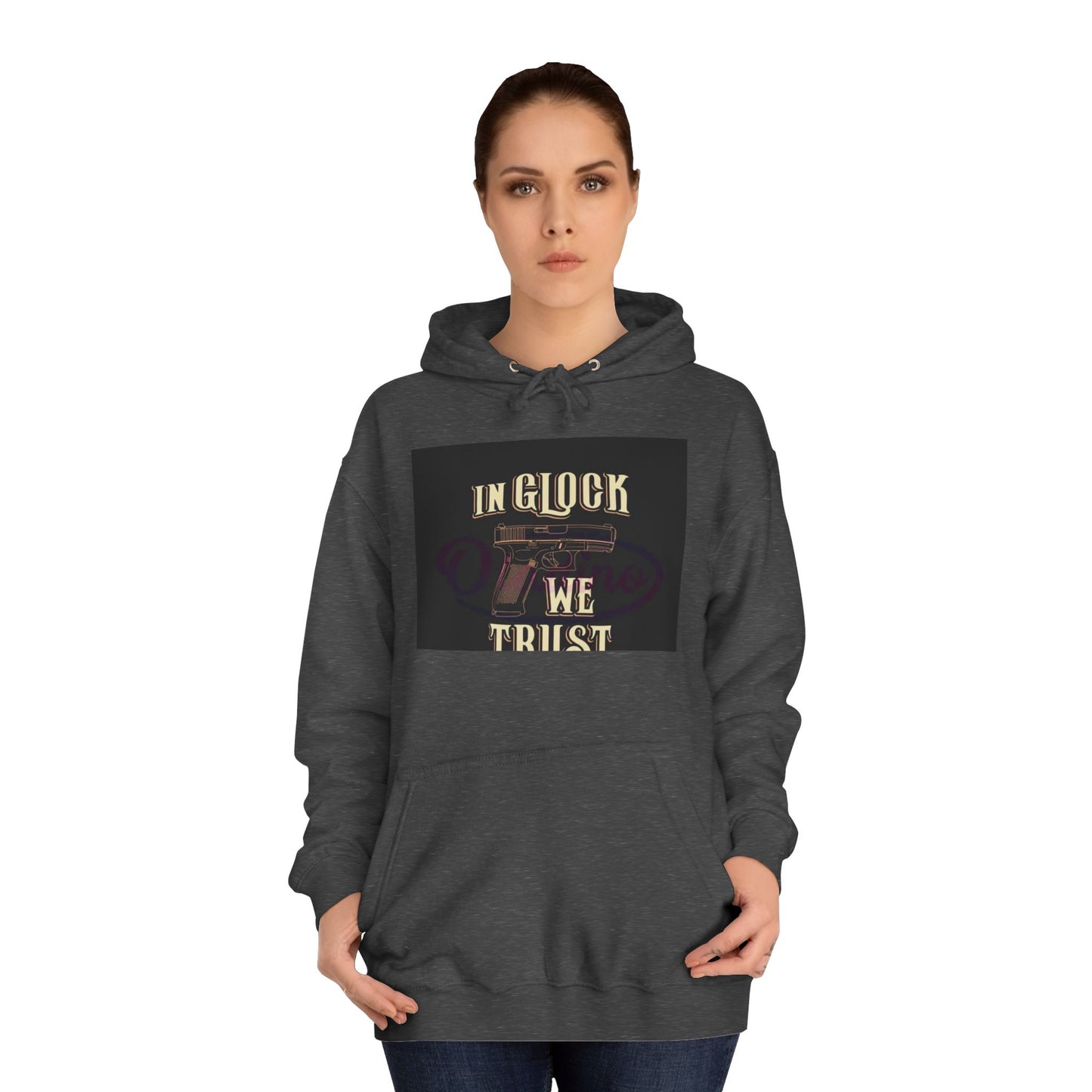 Gun Enthusiast Hoodie - In Glock We Trust | Unisex Sweatshirt for College Students, Gun Lovers, Casual Wear, Gift Idea
