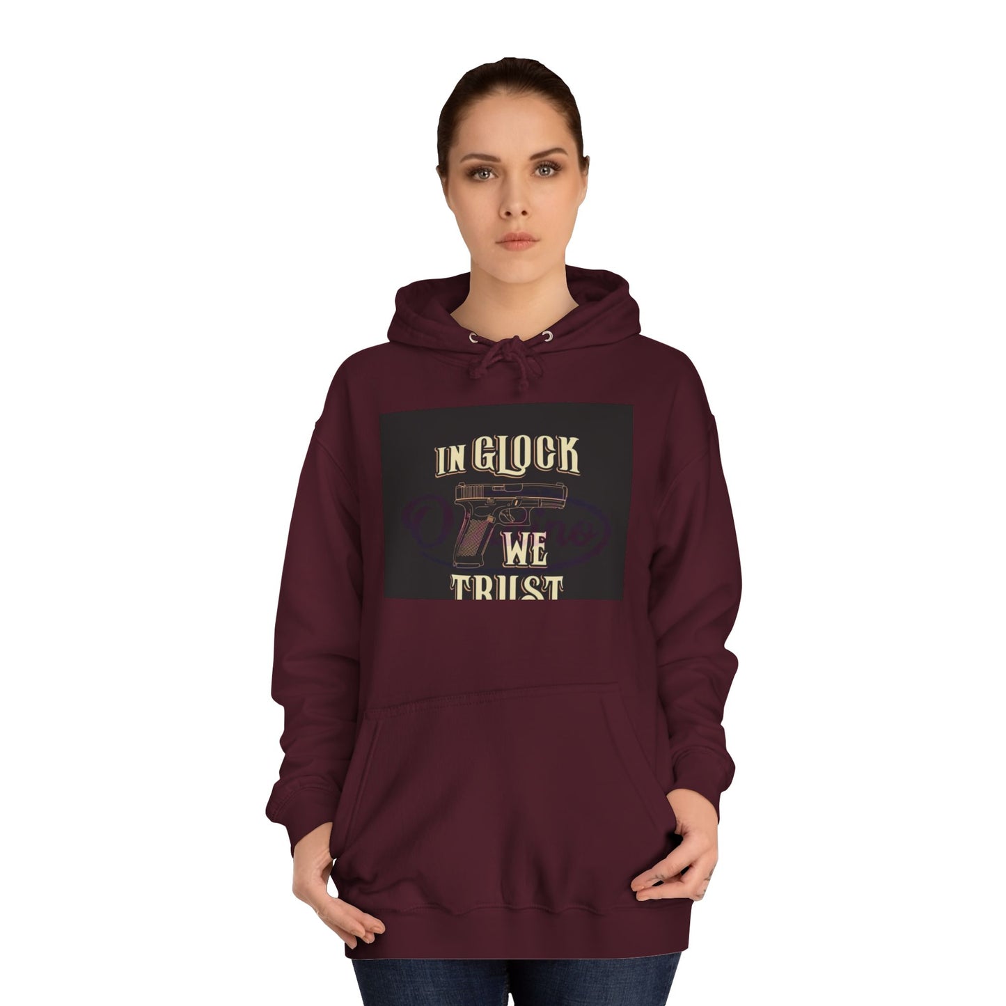 Gun Enthusiast Hoodie - In Glock We Trust | Unisex Sweatshirt for College Students, Gun Lovers, Casual Wear, Gift Idea