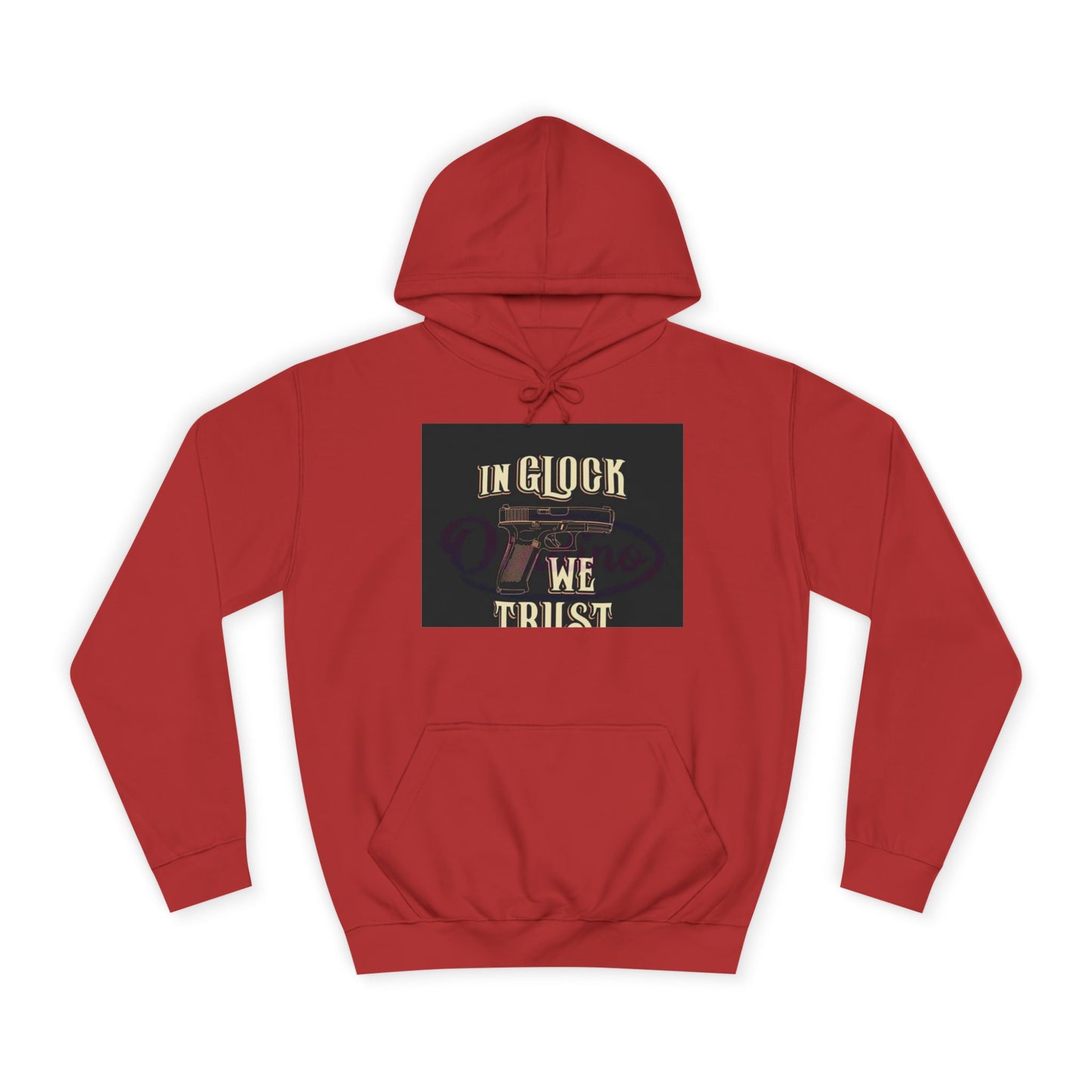 Gun Enthusiast Hoodie - In Glock We Trust | Unisex Sweatshirt for College Students, Gun Lovers, Casual Wear, Gift Idea